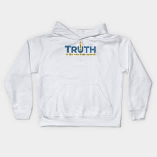 Truth is the new Hate Speech - Light Kids Hoodie